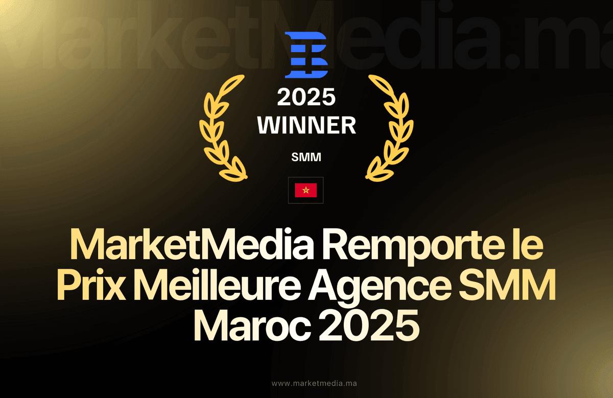 MarketMedia Remporte le Prix de la Meilleure Agence SMM au Maroc 2025